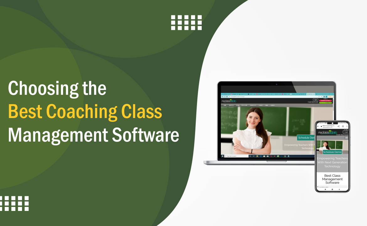 Choosing The Best Coaching Class Management Software