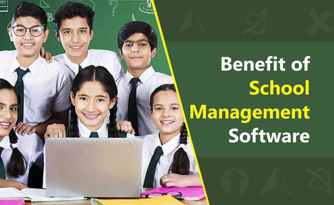 benefits of school management software